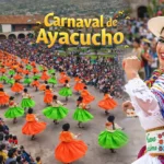 Carnaval de Ayacucho Fechas, comparsas y cómo capturar la fiesta desde el aire