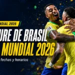 Fixture de Brasil en el Mundial 2026: partidos, fechas y horarios