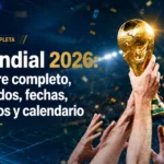 Mundial 2026: fixture completo, partidos, fechas, grupos y calendario