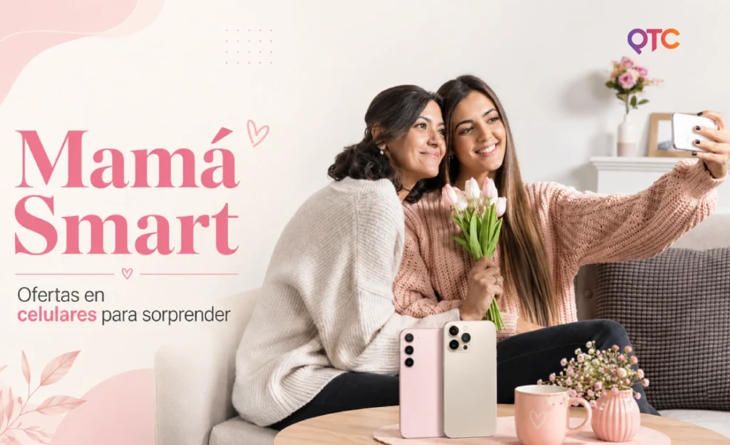Celulares en oferta por el Día de la Madre: encuentra el regalo ideal para mamá